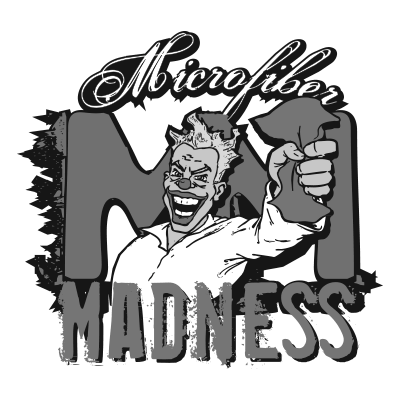 MICROFIBER MADNESS