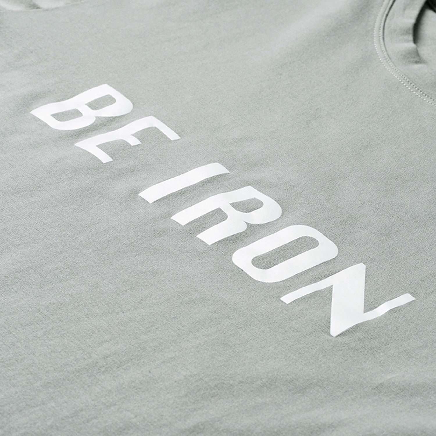 Be Iron T-shirt