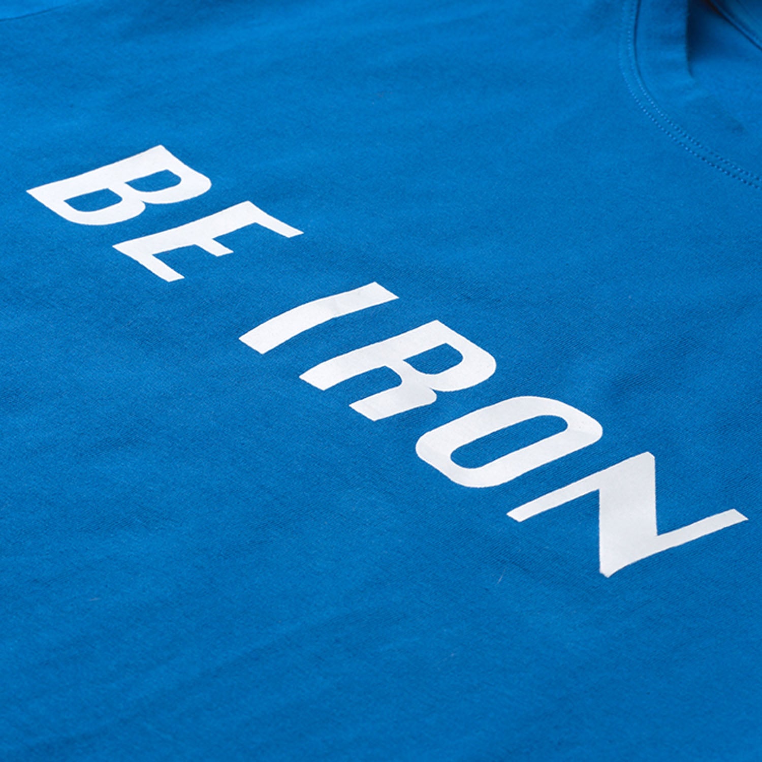 Be Iron T-shirt