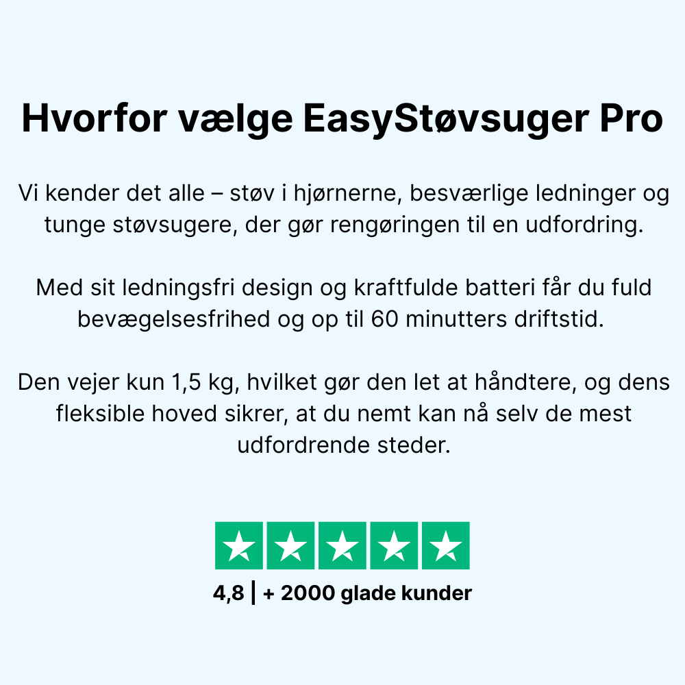 EasyStøvsuger Pro - Ledningsfri støvsuger
