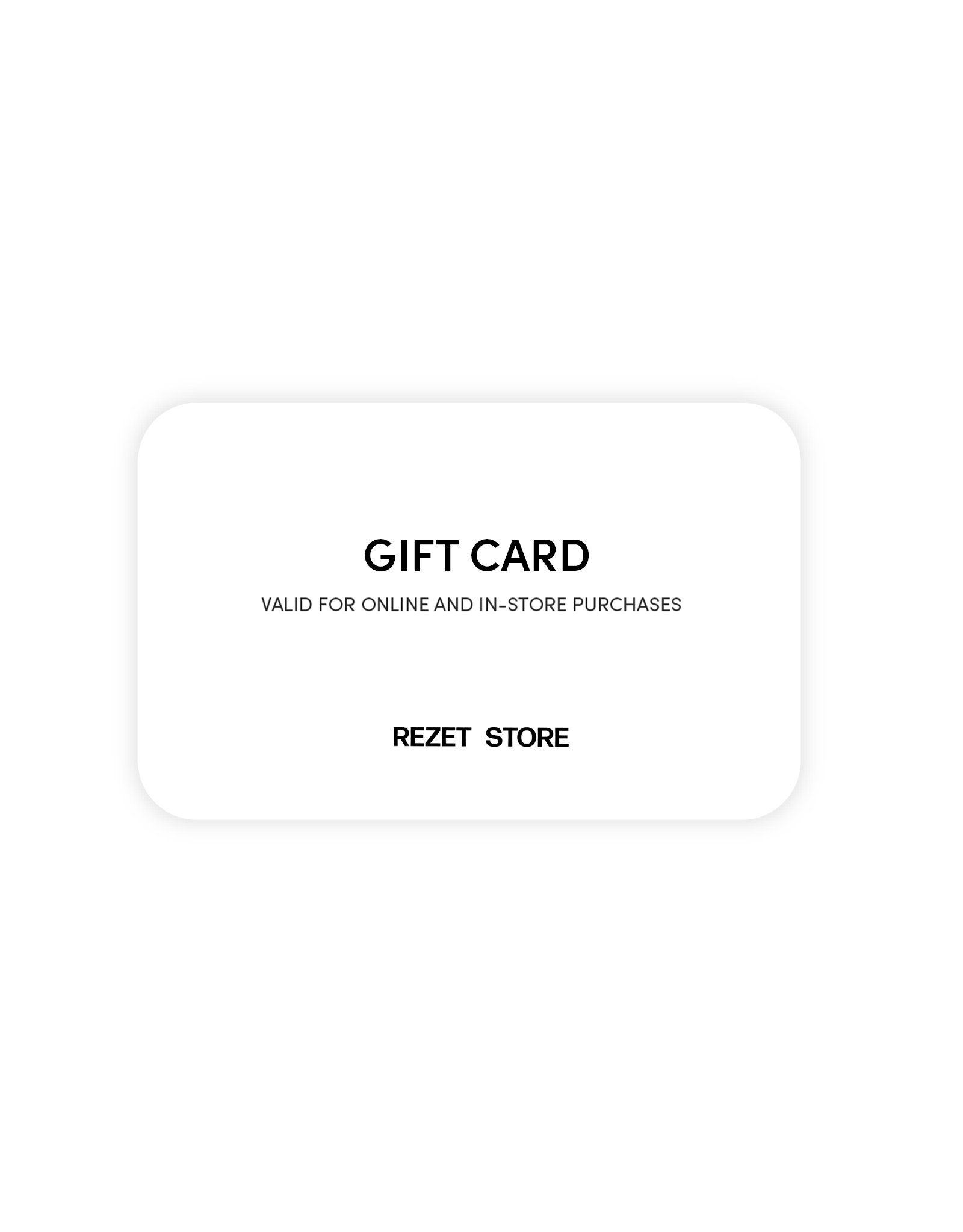 Rezet Store Gift Card
