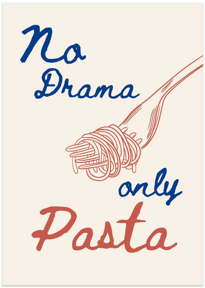 No drama only pasta, Illustration + Text