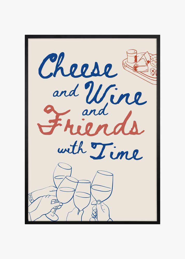 Cheese and wine..., Text + Illustration