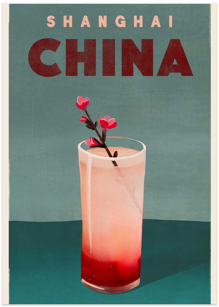 Travel Poster Cocktail Shanghai China