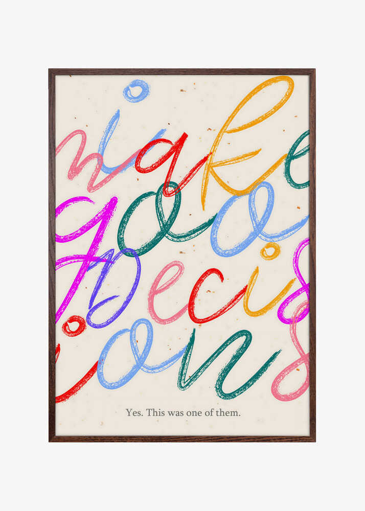 I Make Goo Decisions