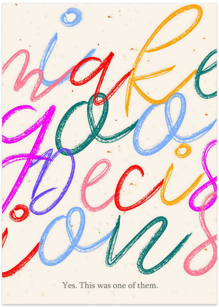 I Make Goo Decisions