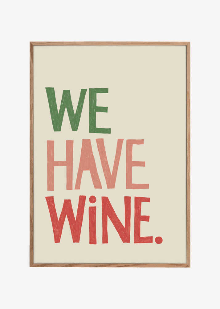 'We Have Wine' Typography Text