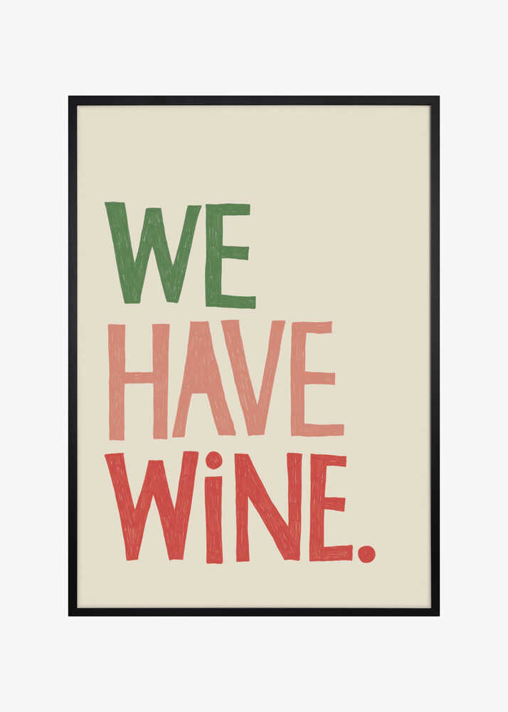 'We Have Wine' Typography Text