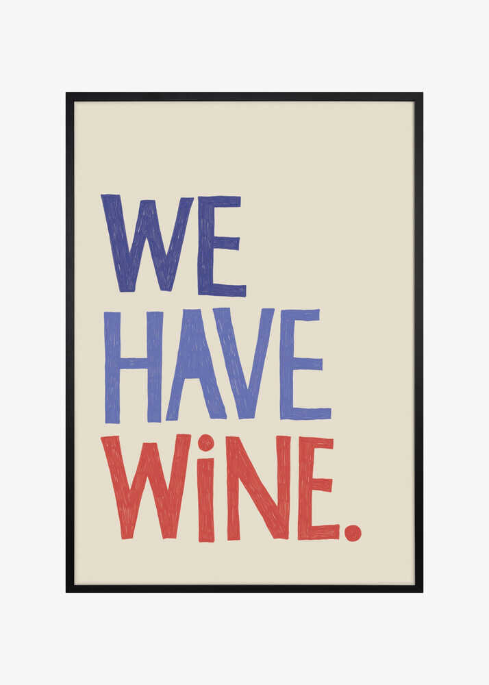 'We Have Wine' Typography Text