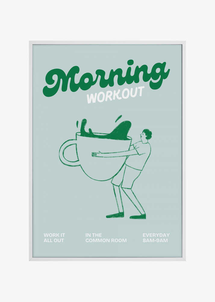 Morning workout - Coffee addicted