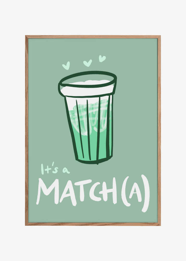 It's a Matcha